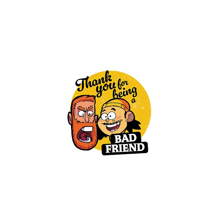 flat750x075f pad750x750f8f8f8 36 - Bad Friends Shop