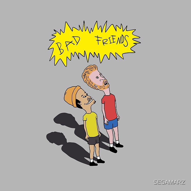 flat750x075f pad750x750f8f8f8 40 - Bad Friends Shop