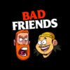 flat750x075f pad750x750f8f8f8 41 - Bad Friends Shop